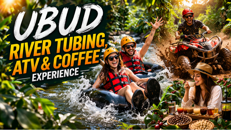 Ubud River Tubing, ATV & Coffee Experience